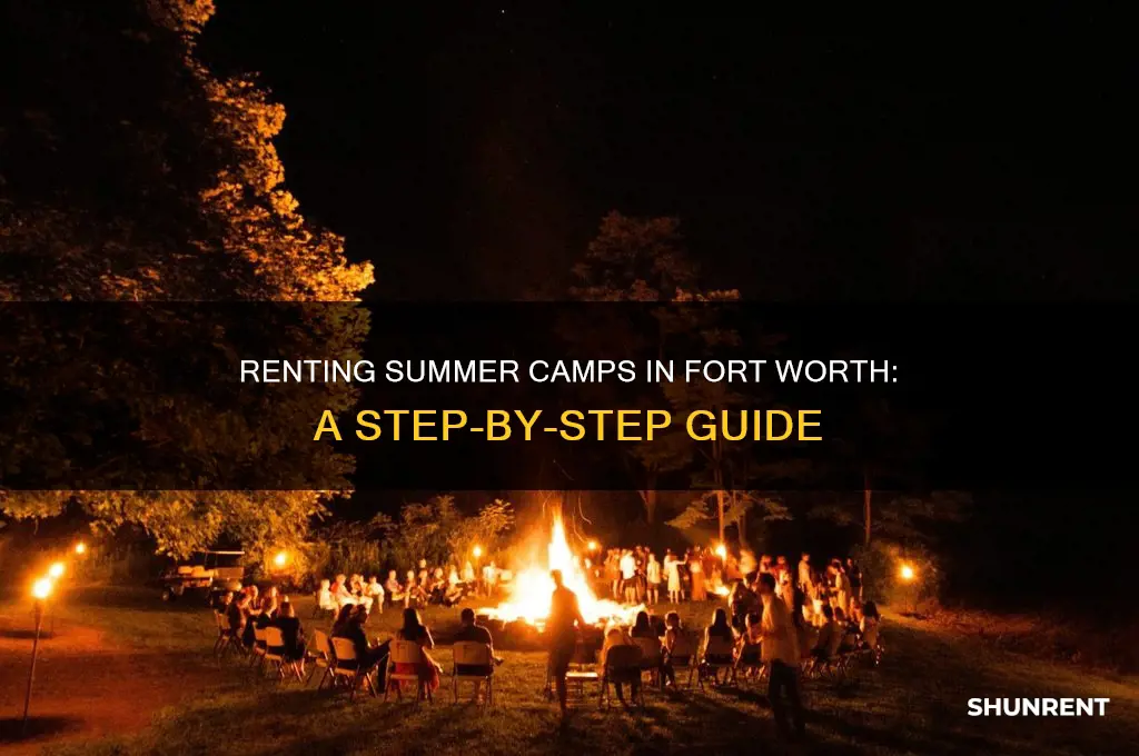 how to rent summer camps fort worth