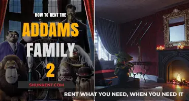 Renting The Addams Family 2: A Quick & Easy Guide