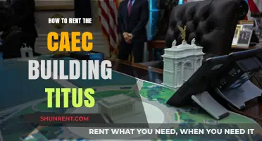 Renting the CAEC Building Titus: A Step-by-Step Guide