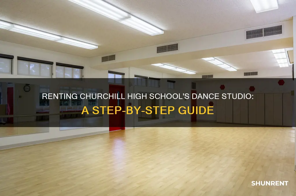 how to rent the dance studio in churchill high school