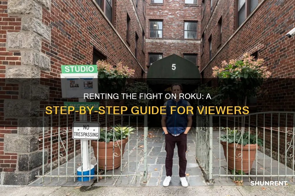 how to rent the fight on roku