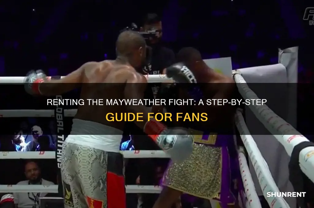how to rent the floyd mayweather fight