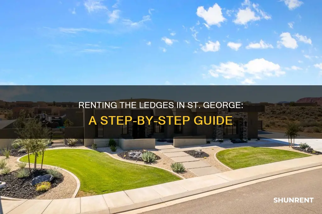 how to rent the ledges in st george