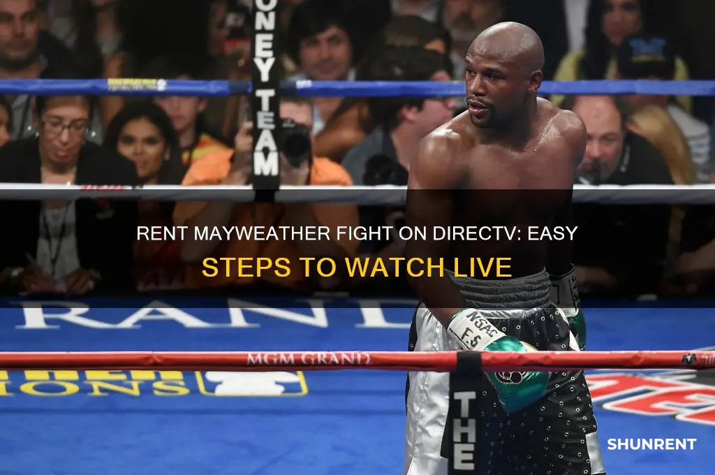 how to rent the mayweather fight on directv