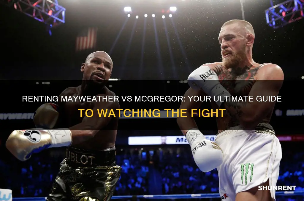 how to rent the mayweather vs mcgregor fight
