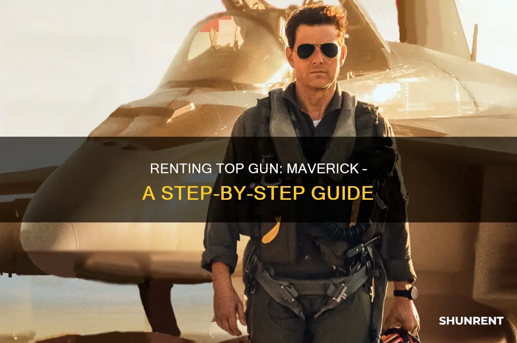 how to rent the new top gun