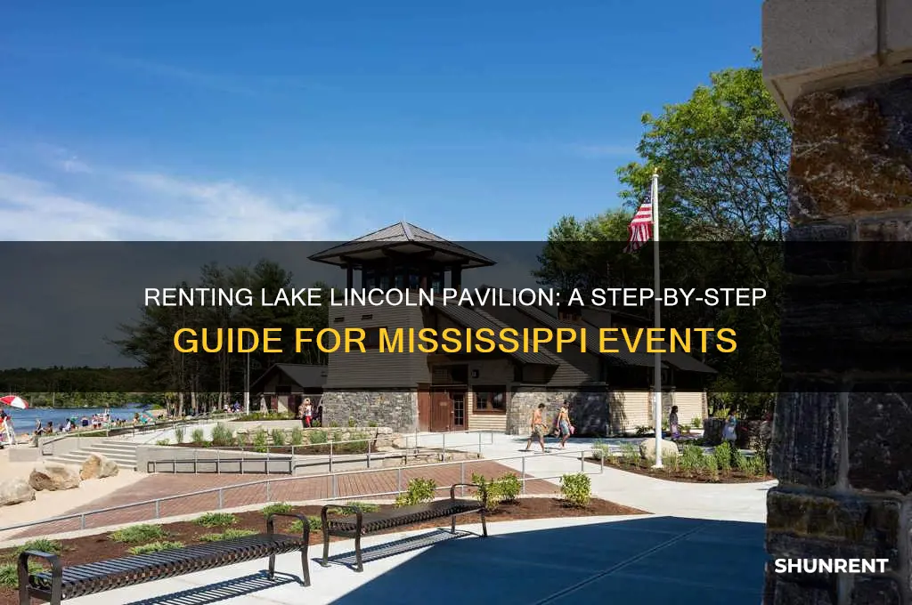 how to rent the pavilion at lake lincoln mississippi