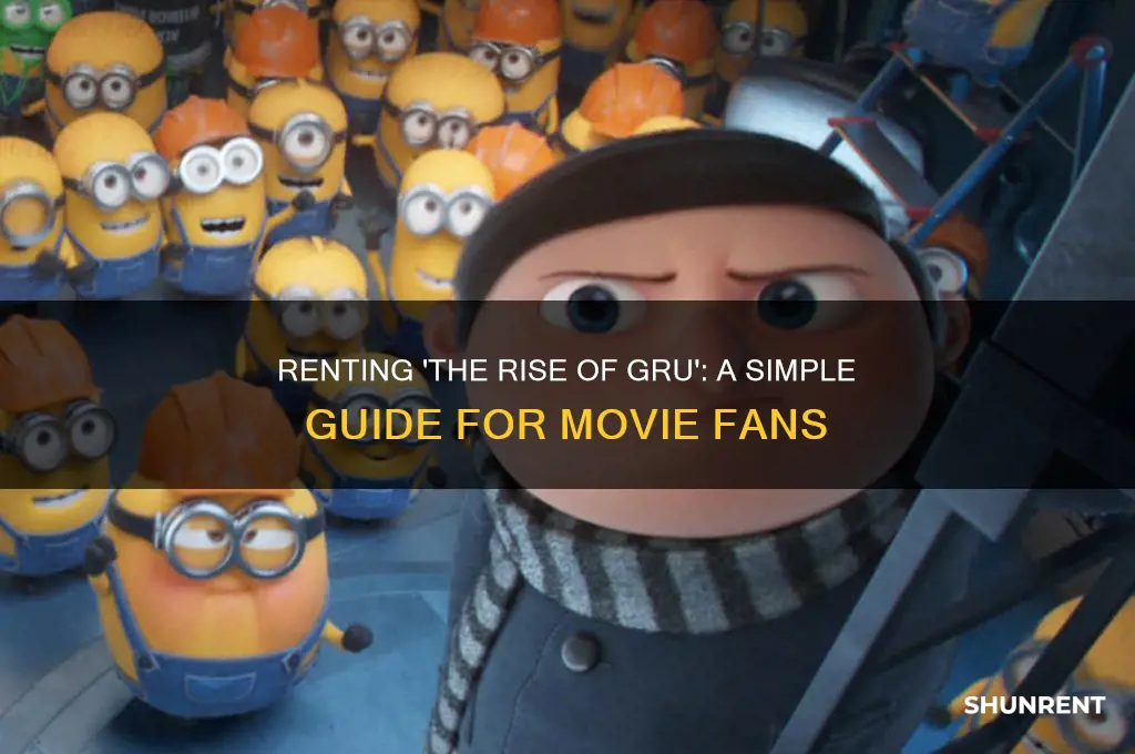 how to rent the rise of gru