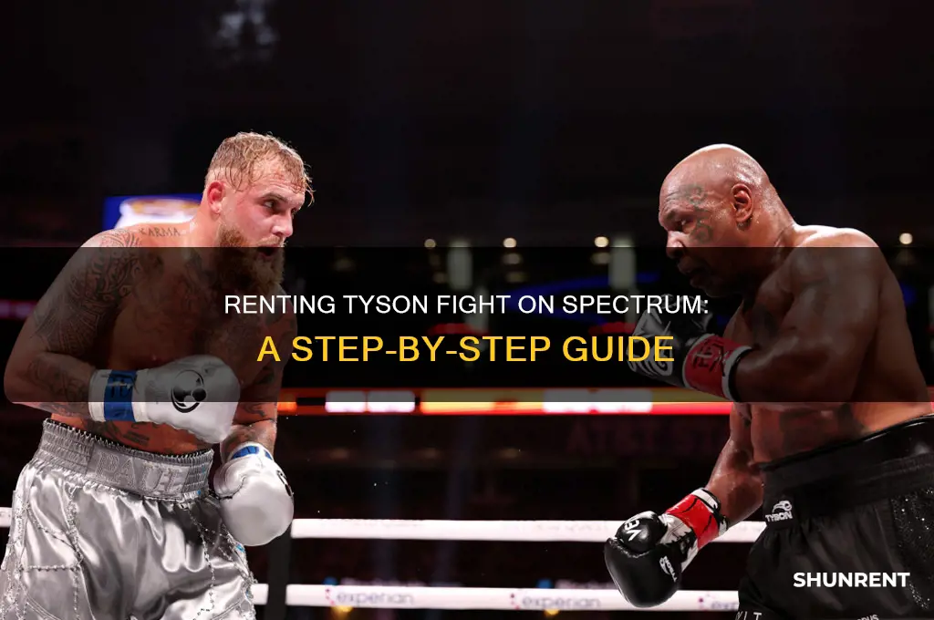 how to rent the tyson fight on spectrum