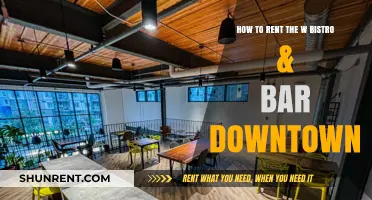 Renting W Bistro & Bar Downtown: A Step-by-Step Guide