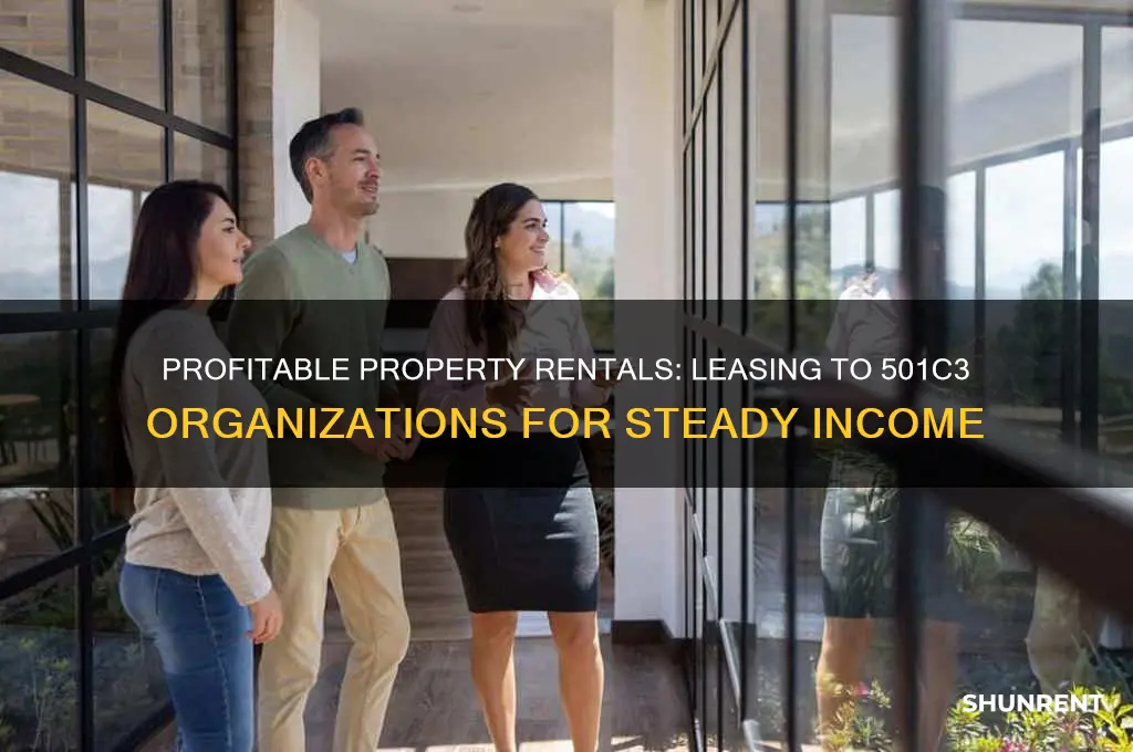 how to rent to a 501c3 and make money