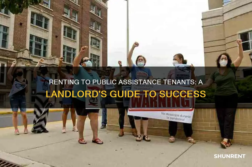 how to rent to those on public assistance