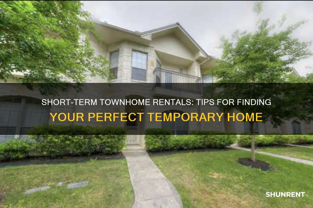 how to rent townhome for few months