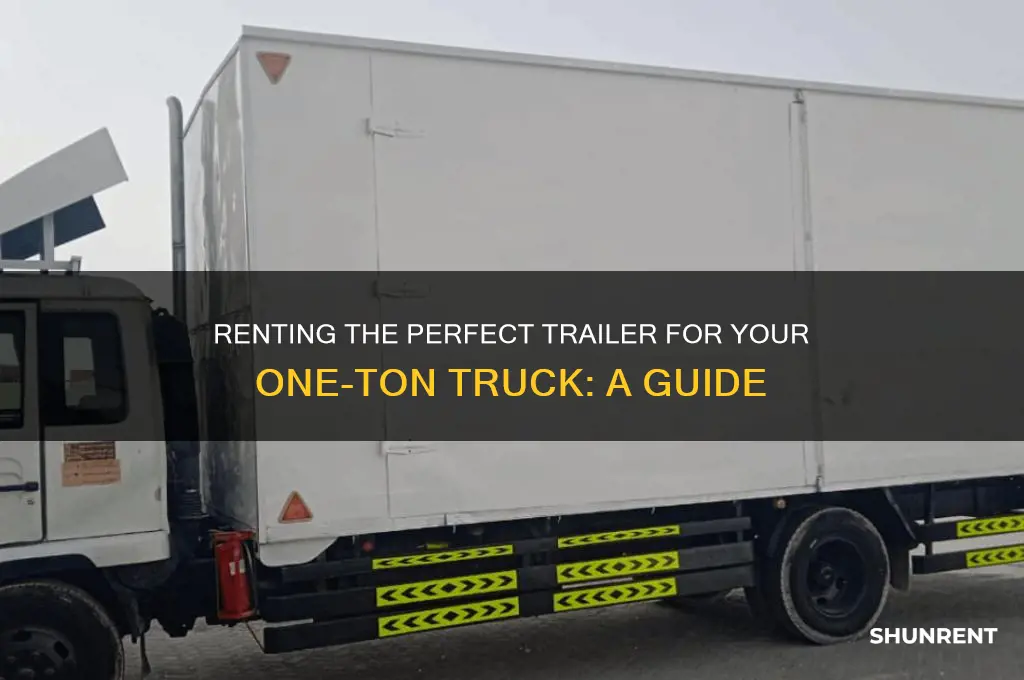how to rent trailer for one ton truck