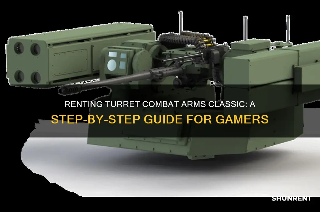 how to rent turrent cimbat arms ckassic