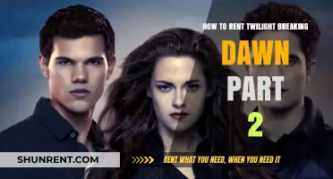 Renting Twilight Breaking Dawn Part 2: A Quick Guide