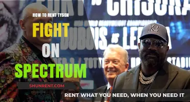 Renting Tyson's Fight on Spectrum: A Step-by-Step Guide