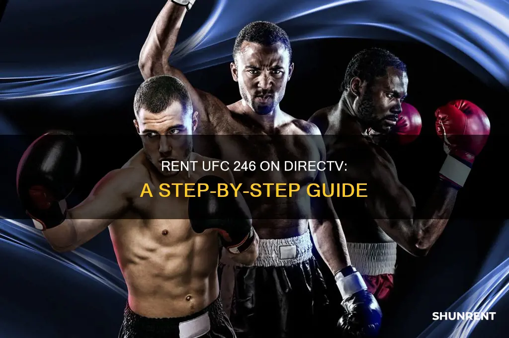 how to rent ufc 246 on directv