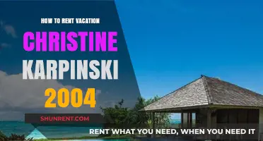 Renting Vacation Properties: Christine Karpinski's 2004 Guide to Success