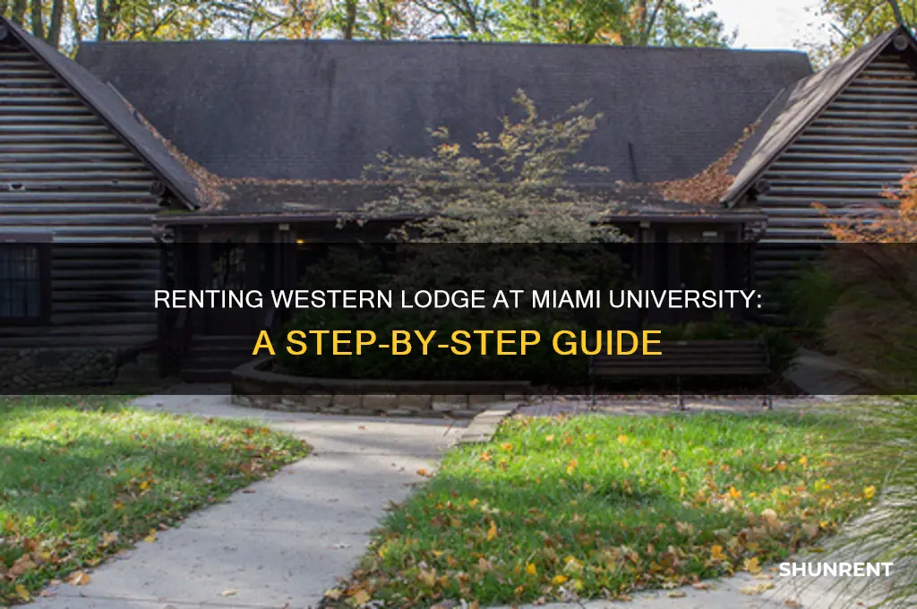 how to rent western lodge miami university