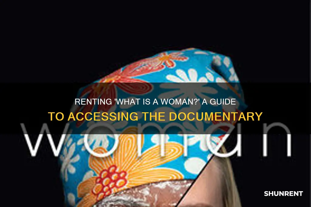 how to rent what is a woman