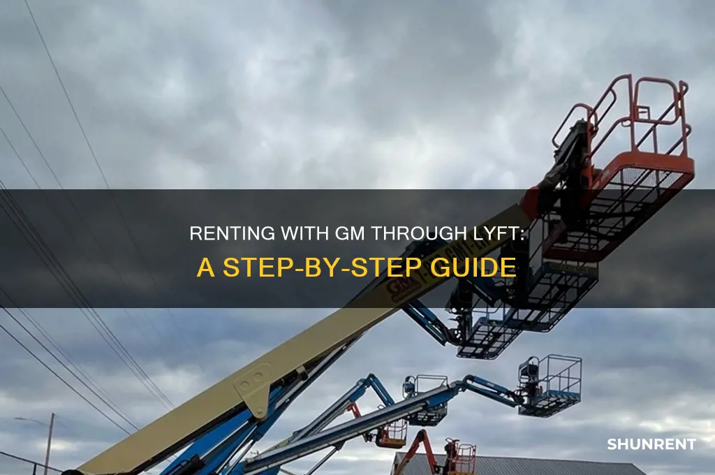 how to rent with gm through lyft