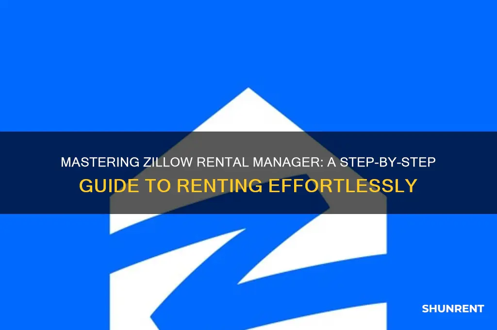 how to rent with zillow rental manager
