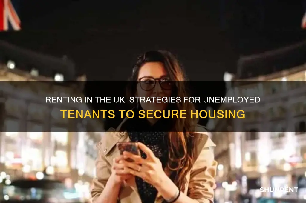 how to rent without a job uk