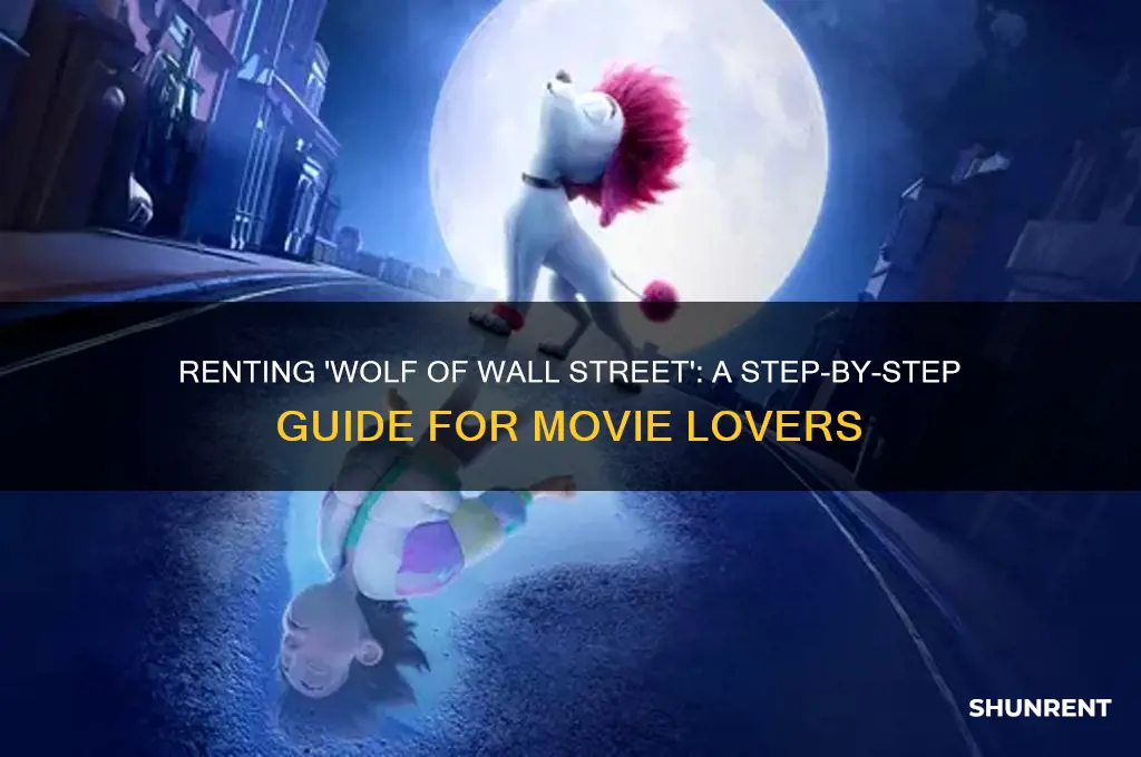 how to rent wolf of wall street