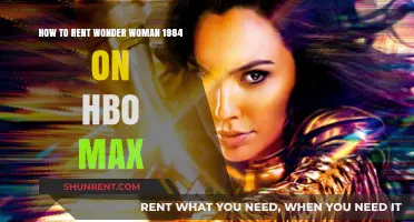 Rent Wonder Woman 1984 on HBO Max: A Quick Guide