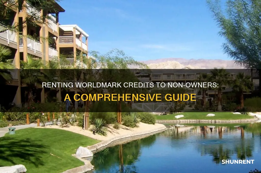 how to rent worldmark to non owners