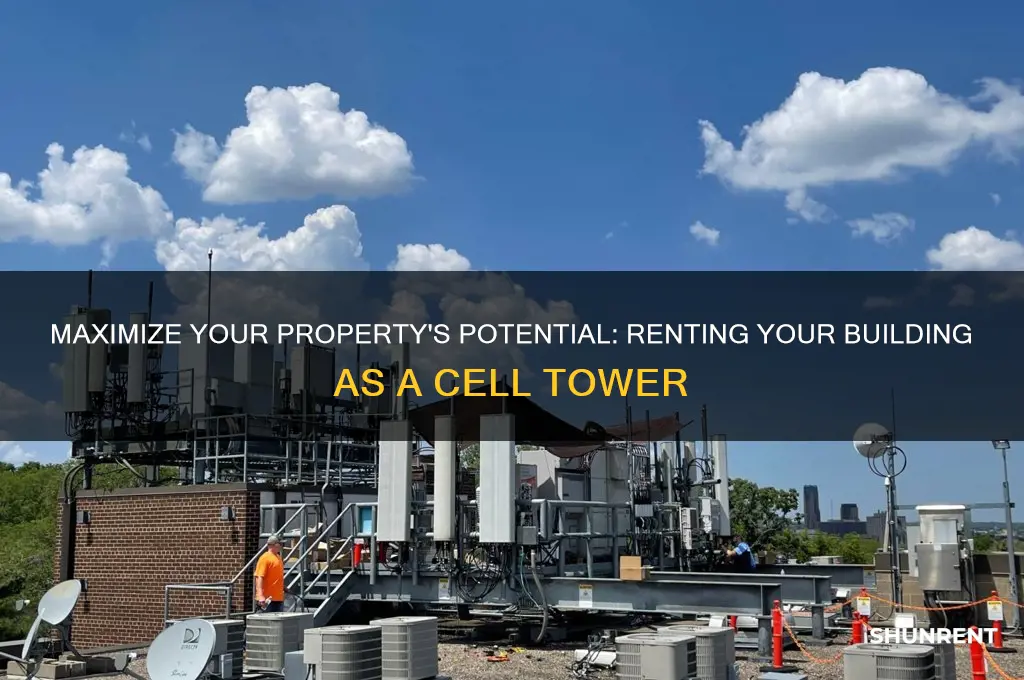 how to rent your building as a cell phone tower