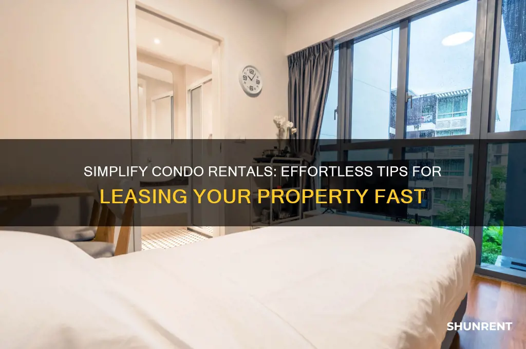 how to rent your condo the easiest way