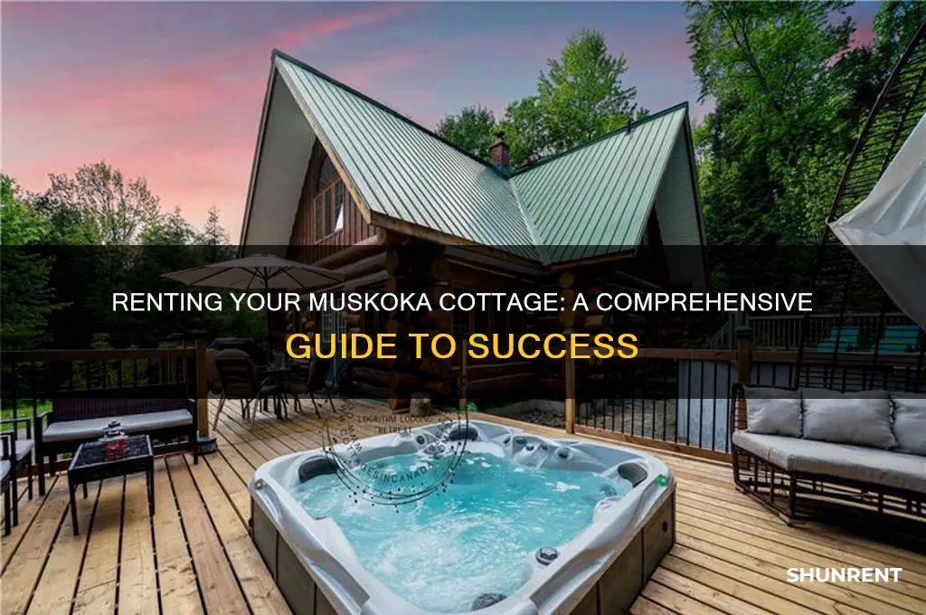 how to rent your cottage in muskoka