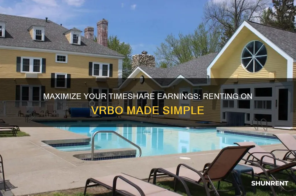 how to rent your timeshare on vrbo