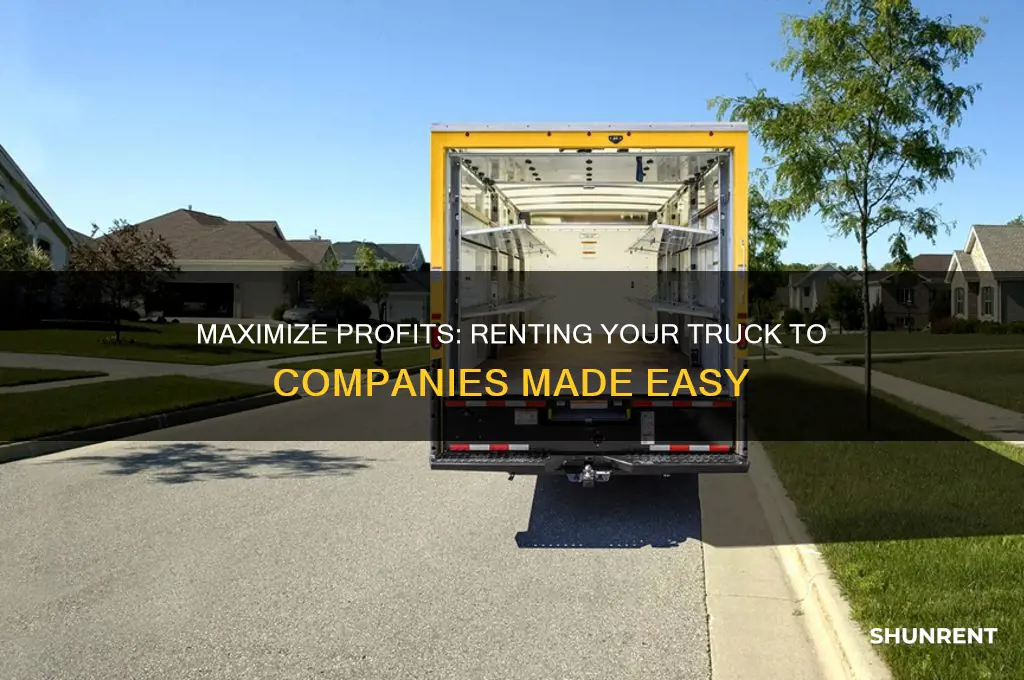 how to rent your truck to a company