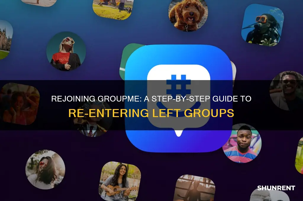 how to renter a group i left in groupme