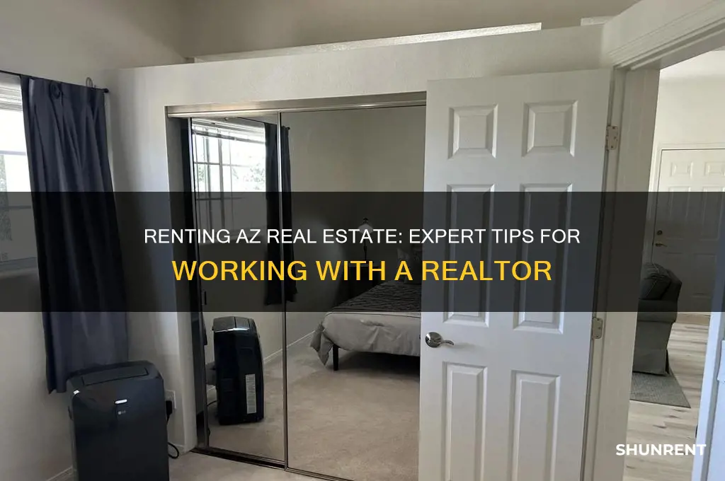 how to renting az real estate with realtor