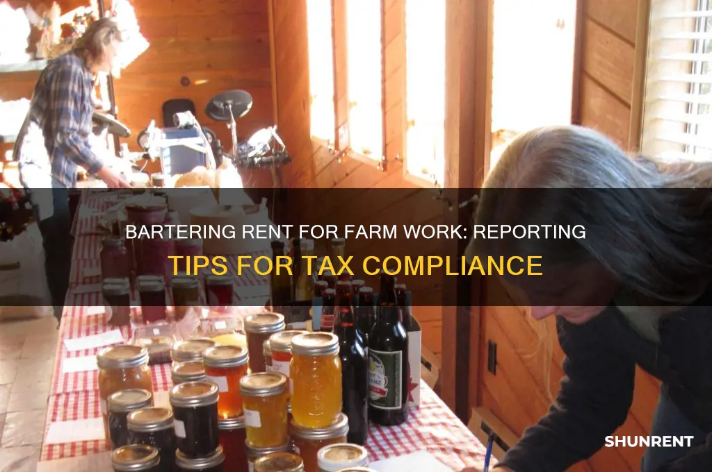 how to report bartering rent for farm work