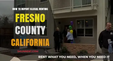 Reporting Illegal Renting in Fresno County: A Step-by-Step Guide