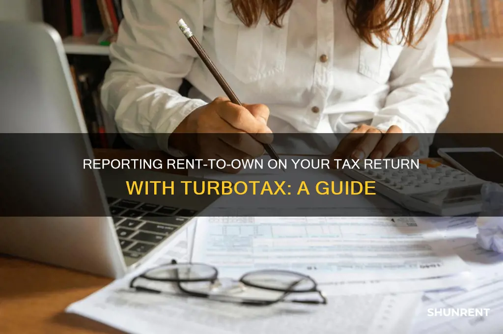 how to report rent to own on tax return turbotax