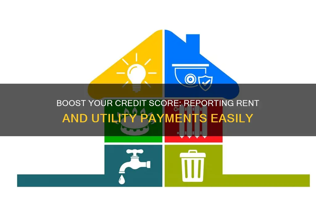 how to report your rent and utility payments