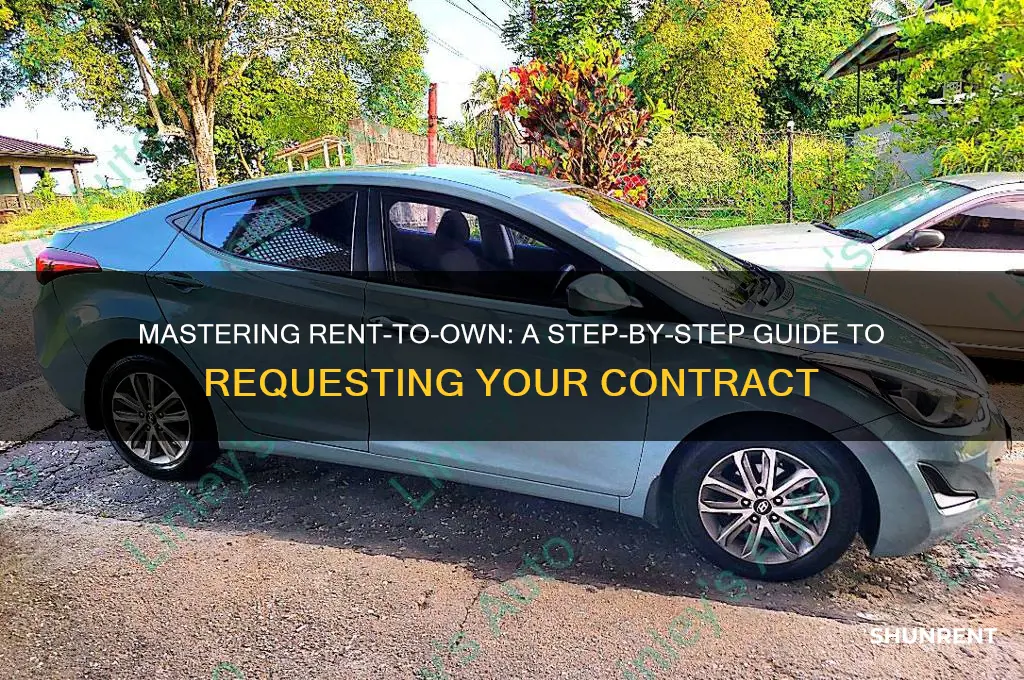 how to request a rent to own contract