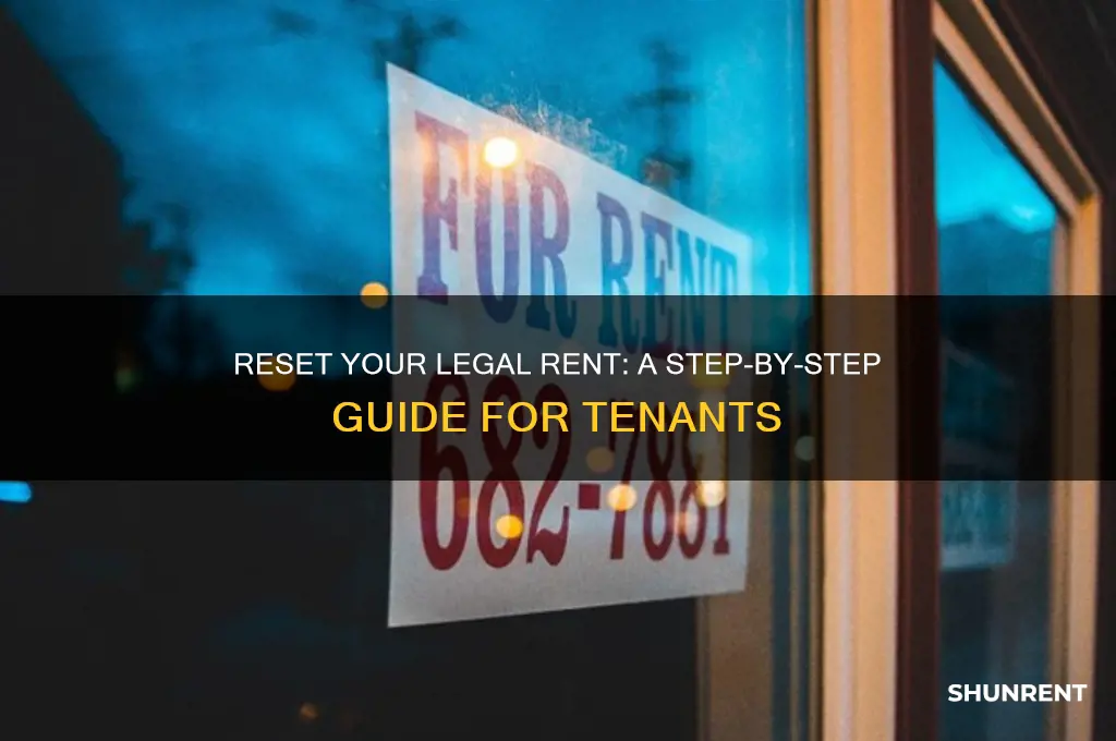 how to reset your legal rent amount