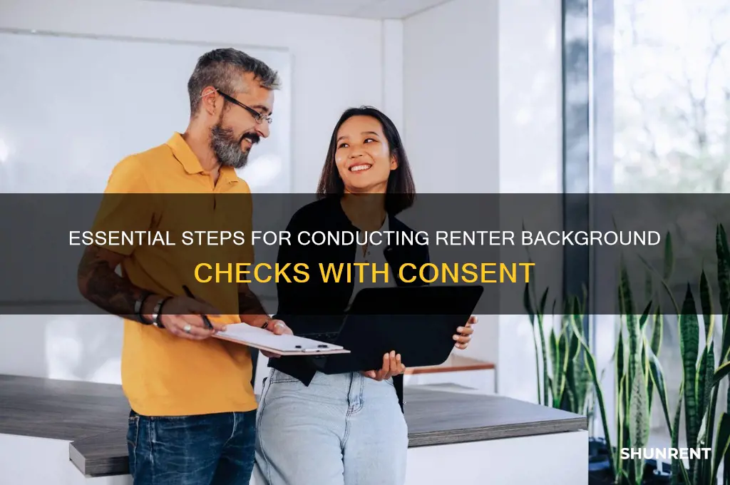 how to run background check for renter consent