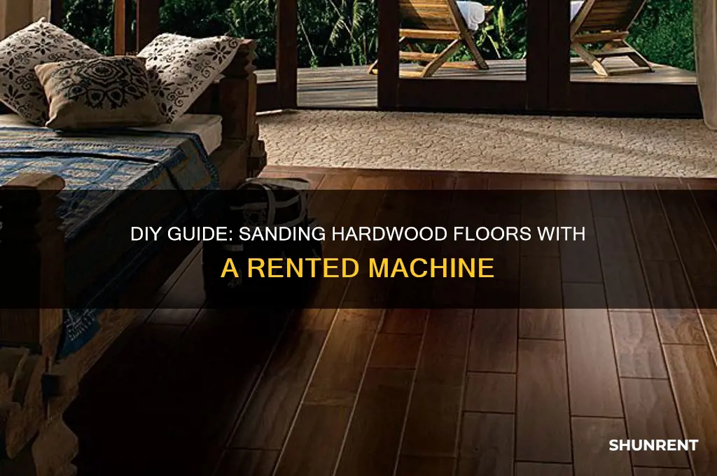 how to sand hardwood floors with rent machine