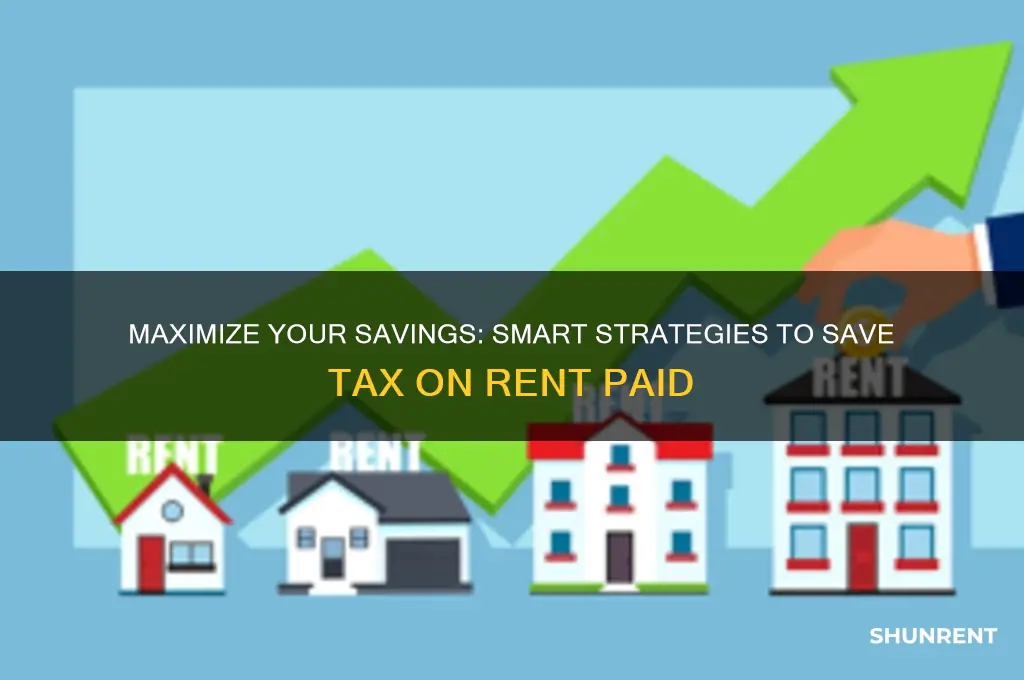 how to save tax on rent paid