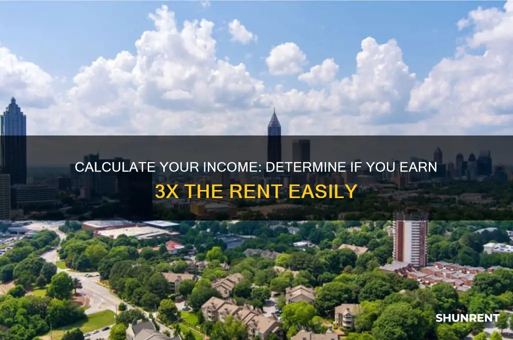 how to see if you make 3 times the rent