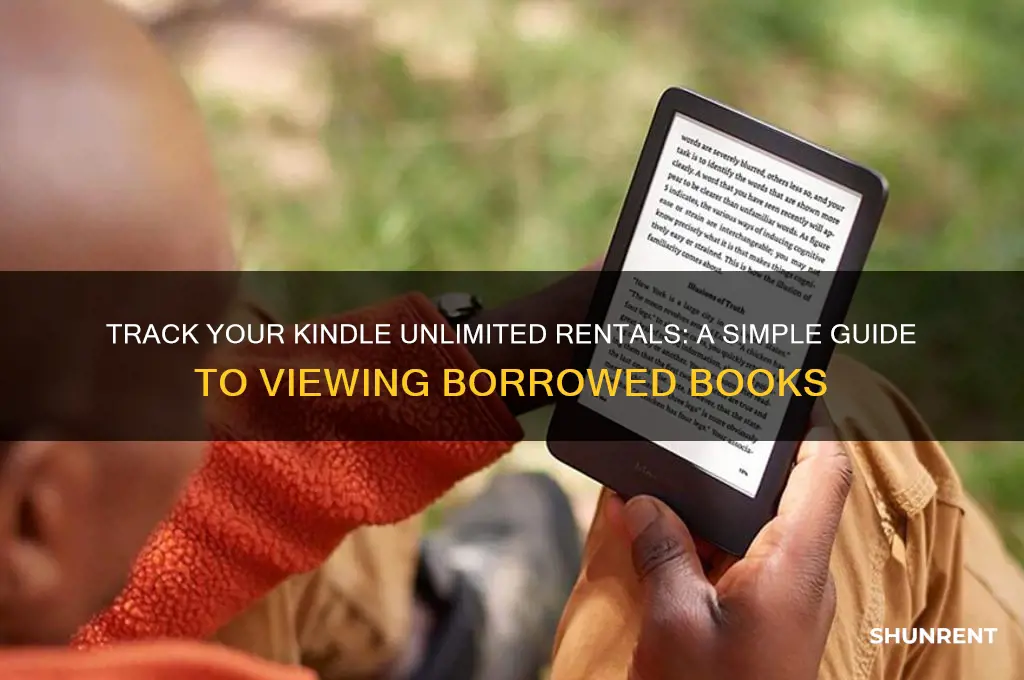 how to see what books you rented on kindle unlimited