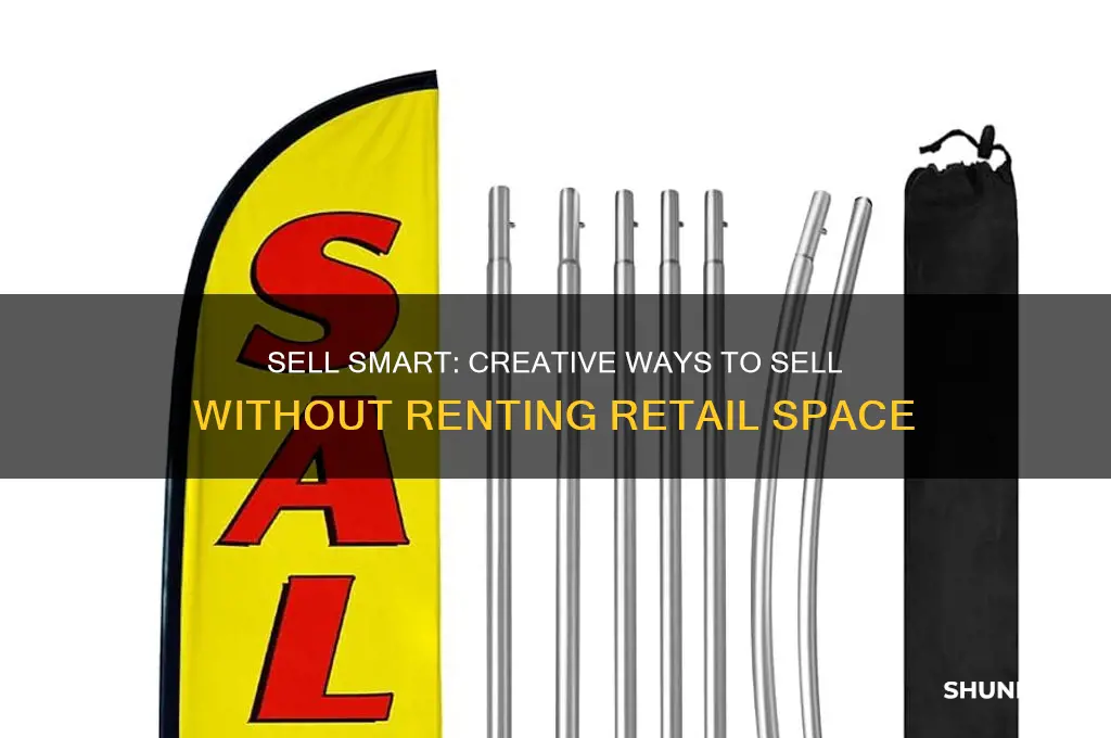 how to sell things without renting a space